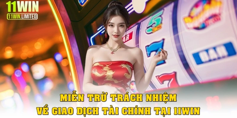Miễn Trừ Trách Nhiệm 3 Miễn trừ trách nhiệm về giao dịch & tài chính